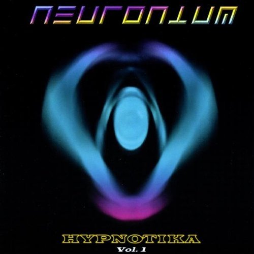 Hypnotika - Neuronium - Music - NEURONIUM RECORDS - 0689076907095 - March 27, 2010