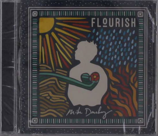 Flourish - Mike Donehey - Music - COLUMBIA/ FAIR TRADE - 0736211857095 - August 27, 2021