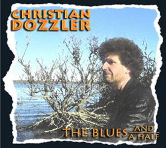 Cover for Christian Dozzler · Blues and a Half (CD) (2008)