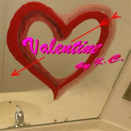 Cover for Kc · Valentine (CD) (2009)