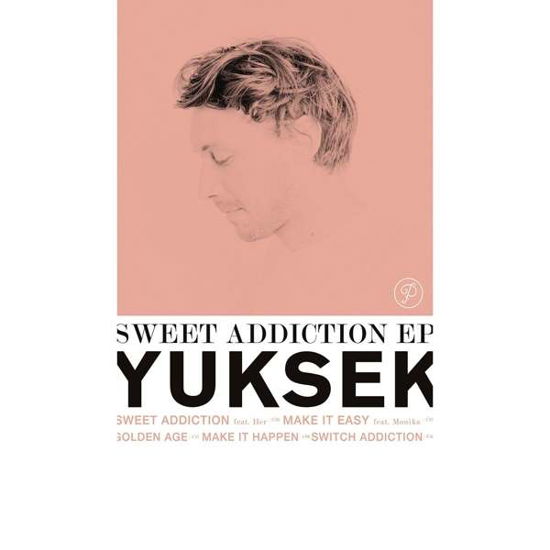 Cover for Yuksek · Sweet Addiction (LP) [EP edition] (2016)