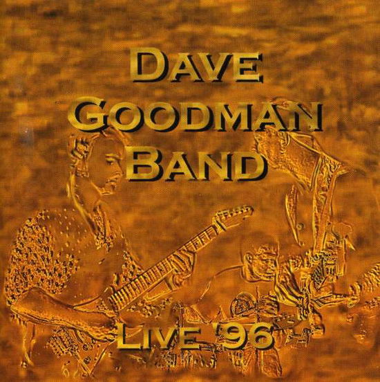 Cover for Dave Goodman · Live '98 (CD) (2013)