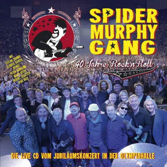 40 Jahre Rocknroll - Spider Murphy Gang - Musiikki - ARTISTS & ACTS - 4034677414095 - perjantai 2. maaliskuuta 2018