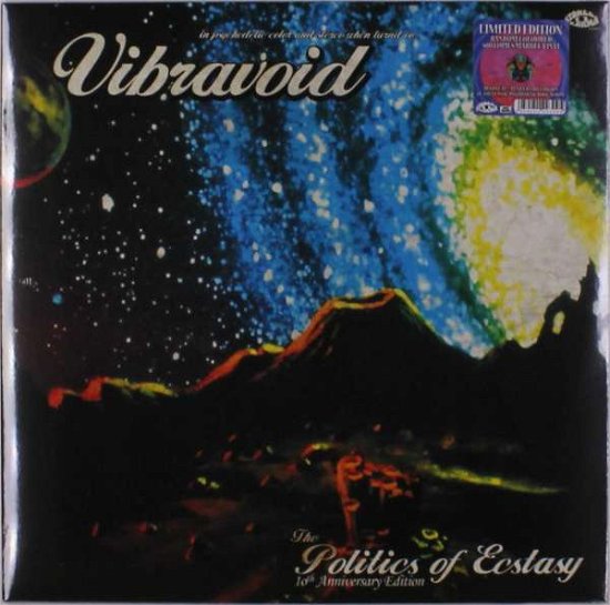 Cover for Vibravoid · The Politics of Ecstasy - Deluxe 10th Anniversary Edition (LP) [Deluxe Vinyl edition] (2019)