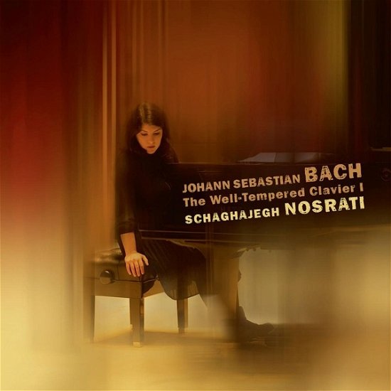 Cover for Schaghajegh Nosrati · Bach: the Well-tempered Clavier I (CD) (2022)