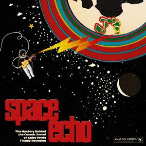 Cover for Space Echo: Mystery Behind the Cosmic Sound / Var (CD) [Digipak] (2016)