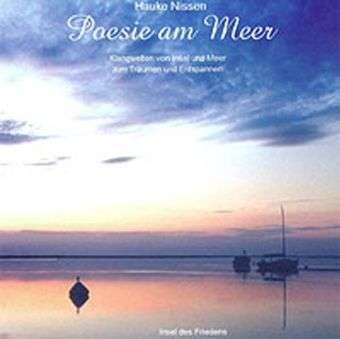 Cover for Hauke Nissen · Poesie Am Meer (CD) (2011)