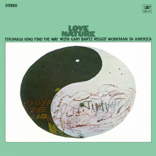 Love Nature - Terumasa Hino - Muziek - UNIVERSAL - 4526180516095 - 31 mei 2024