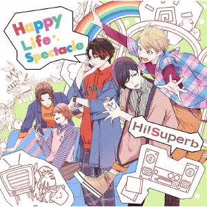 Cover for Hi!superb · Happy Life Spectacle (CD) [Japan Import edition] (2018)