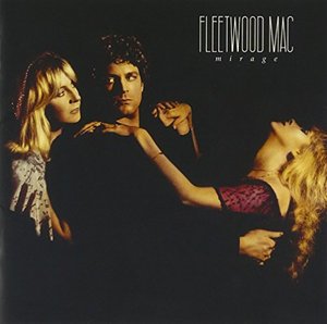 Cover for Fleetwood Mac · Mirage: Remastered (CD) [Remastered edition] (2016)