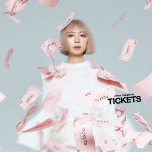Cover for Anna Takeuchi · Tickets (CD) [Japan Import edition] (2022)