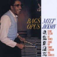 Bags' Opus - Milt Jackson - Música - TOSHIBA - 4988006847095 - 31 de octubre de 2006