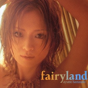 Cover for Ayumi Hamasaki · Fairyland &lt;jacket/b&gt; (CD) [Japan Import edition] (2005)