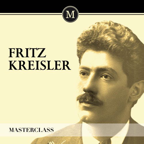 Cover for Masterclass · Fritz Kreisler (CD) (2012)