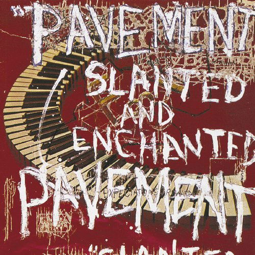 Pavement – Slanted and Enchant - Pavement – Slanted and Enchant - Musiikki - Vital - 5034202206095 - maanantai 9. marraskuuta 2009