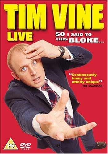 Cover for Tim Vine Live So I Said To This Bloke · Tim Vine - Live (DVD) (2008)