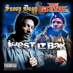Cover for Snoop Dogg &amp; the Game · West Iz Back (CD) (2016)