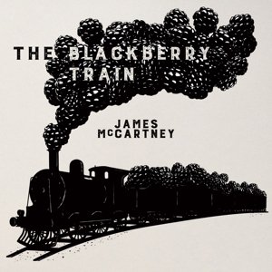 Cover for James Mccartney · The Blackberry Train (CD) (2016)