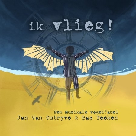Cover for Ik Vlieg · Muziek Theater Transparant (CD)
