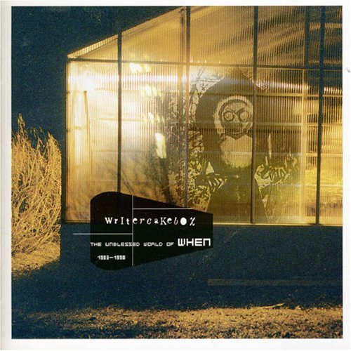 Cover for When · Writercakebox (CD) (2005)