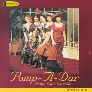 Cover for Pomp-a-dur Salon Ensemble · Works by Raymond, Steffen, Elgar, Etc (CD) (1999)