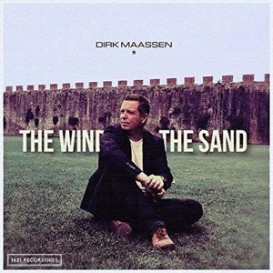 Cover for Dirk Maassen · Wind &amp; the Sand (CD) (2017)