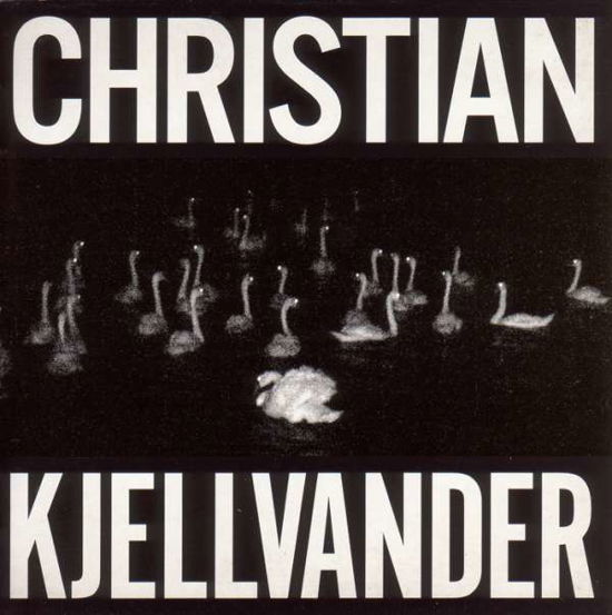 I Saw Her from Here/i Saw Here - Christian Kjellvander - Musiikki - STARTRACKS - 7350000182095 - keskiviikko 7. marraskuuta 2007