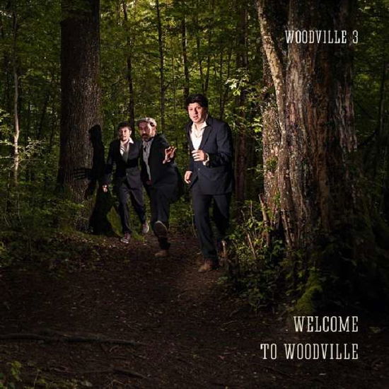 Cover for Woodville 3 · Welcome To Woodville (CD) (2016)