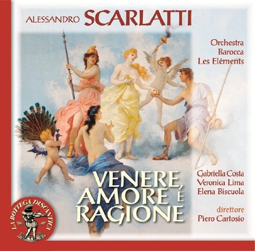 Cover for A. Scarlatti · Venere, Amore E Ragione (CD) (2018)