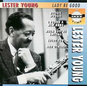 Lester Young-lady Be Good - Lester Young - Muziek -  - 8712177030095 - 