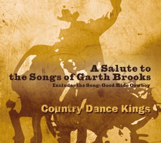 Cover for Country Dance Kings · Salute to Garth Brooks (CD) (2006)