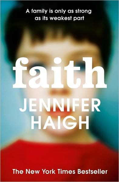 Cover for Jennifer Haigh · Faith (Paperback Book) (2011)