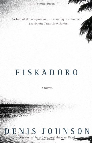 Cover for Denis Johnson · Fiskadoro (Paperback Bog) [Reprint edition] (2000)