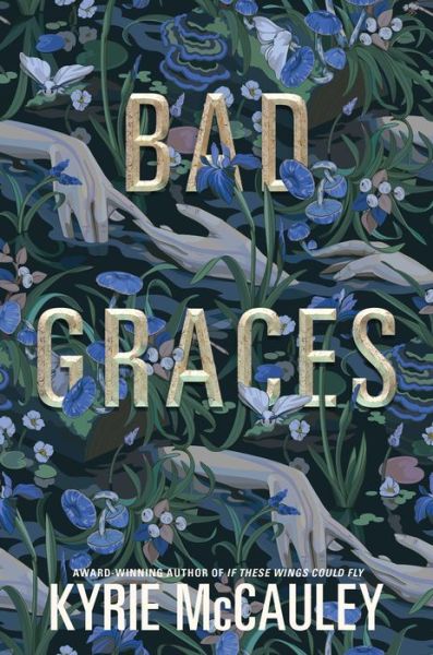 Kyrie McCauley · Bad Graces (Buch) (2024)