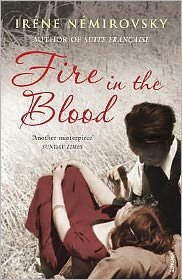 Cover for Irene Nemirovsky · Fire in the Blood (Paperback Book) (2008)