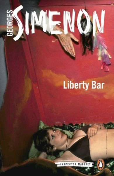 Cover for Georges Simenon · Liberty Bar: Inspector Maigret #17 - Inspector Maigret (Paperback Bog) (2015)