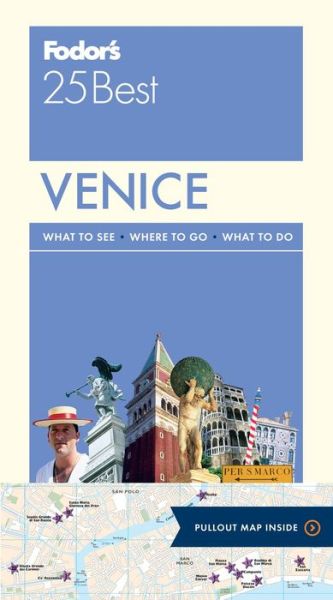 Cover for Fodor's Travel Guides · Fodor's Venice 25 Best (Bog) (2017)