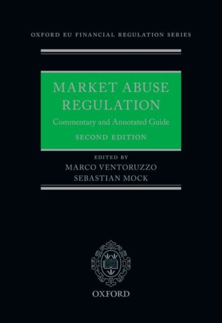Cover for Market Abuse Regulation: Commentary and Annotated Guide - Oxford EU Financial Regulation (Hardcover Book) [2 Revised edition] (2022)