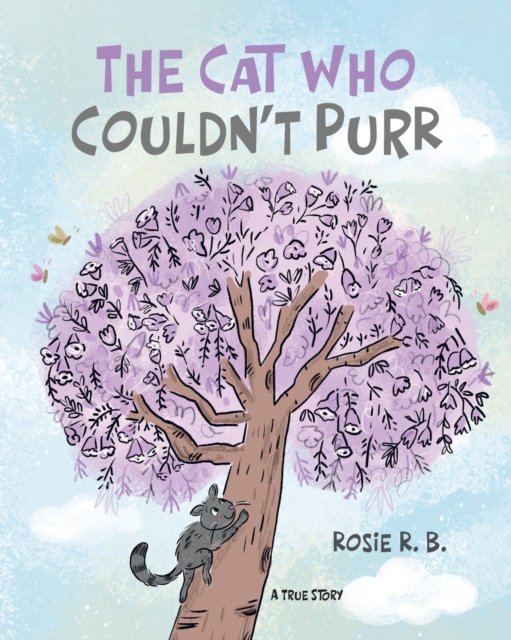 Cover for Rosie B · The Cat Who Couldn't Purr (Paperback Bog) (2021)