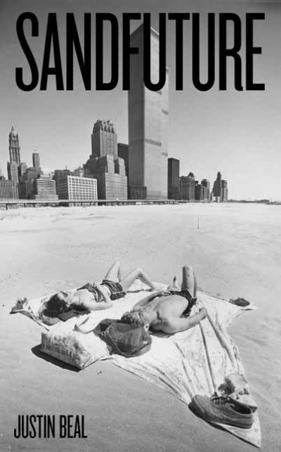 Sandfuture - Justin Beal - Livros - MIT Press Ltd - 9780262543095 - 14 de setembro de 2021