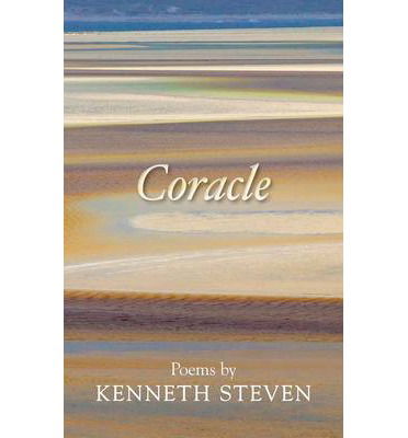 Cover for Kenneth Steven · Coracle: Poems By Kenneth Steven (Paperback Book) (2014)