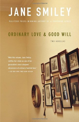 Cover for Jane Smiley · Ordinary Love and Good Will (Paperback Bog) [Reprint edition] (2007)