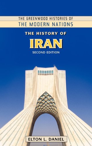 Cover for Elton L. Daniel · The History of Iran, 2nd Edition - Greenwood Histories of the Modern Nations (Hardcover bog) [2 Revised edition] (2012)
