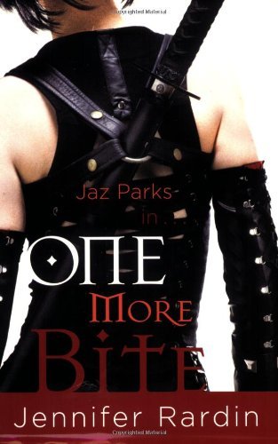Cover for Jennifer Rardin · One More Bite (Paperback Book) (2009)