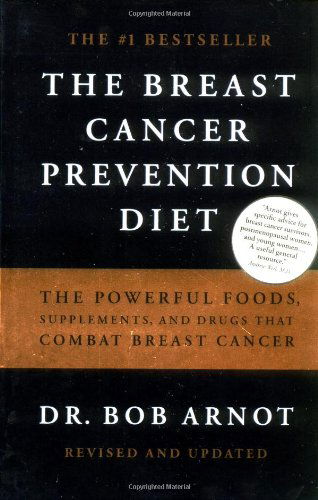 Cover for Bob Arnot · Breast Cancer Prevention Diet (Paperback Book) (1998)