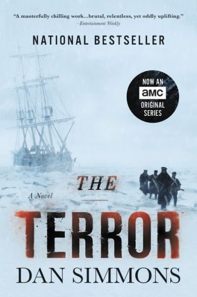 The Terror - Dan Simmons - Books - Little, Brown and Company - 9780316486095 - March 6, 2018