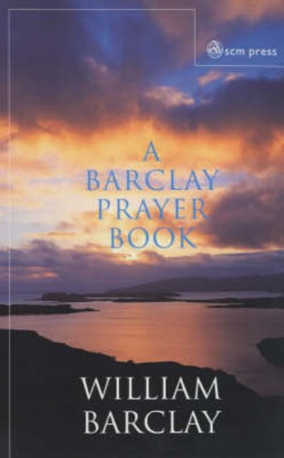 Cover for William Barclay · Barclay Prayer Book (Hardcover Book) (2003)