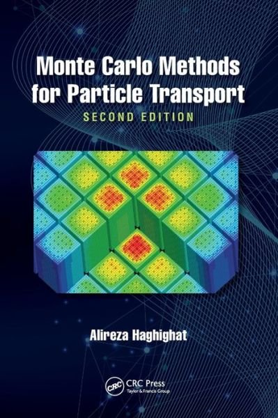 Cover for Alireza Haghighat · Monte Carlo Methods for Particle Transport (Paperback Bog) (2022)
