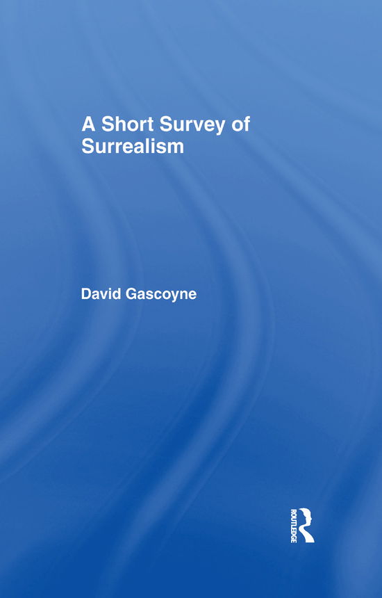 Cover for David Gascoyne · A Short Survey of Surrealism (Paperback Book) (2019)