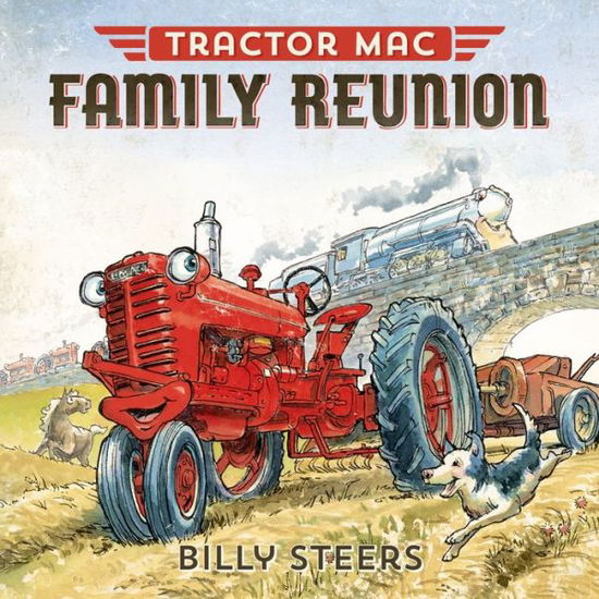 Cover for Billy Steers · Tractor Mac Family Reunion - Tractor Mac (Gebundenes Buch) (2015)